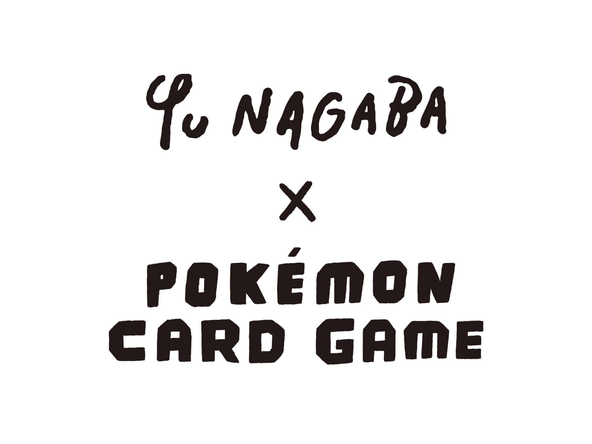 YU NAGAMBA × POKEMON CARD GAME｜PUBLIC TOKYO ONLINE STORE